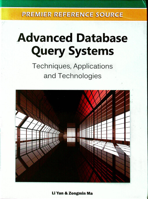 Advanced database query systems: techniques, applications and technologies