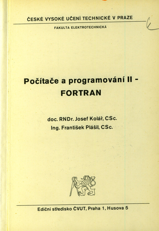 Počítače a programování II - FORTRAN