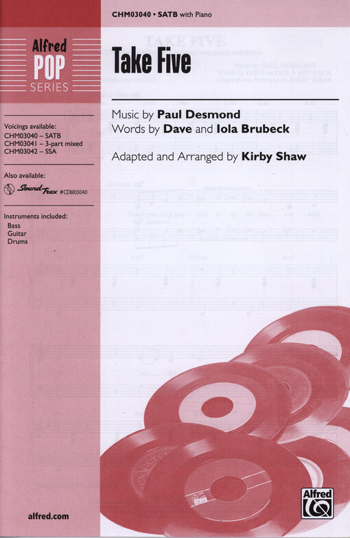 Take Five : SATB, accompanied, with optional bass, guitar and drums