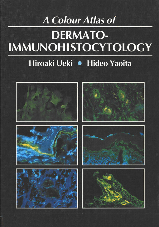 A colour atlas of dermato-immunohistocytology