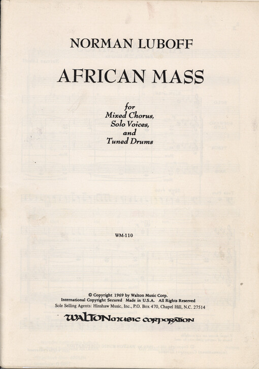 African mass : for mixed chorus, solo voices and tuned drums