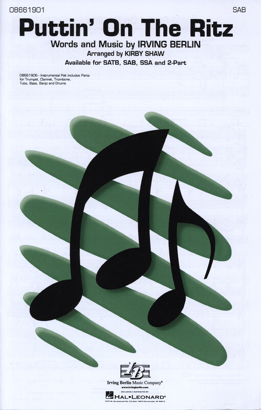 Puttin´ On The Ritz : For SAB Voices and Piano with Optional Instrumental Accompaniment