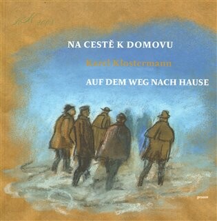 Na cestě k domovu - Auf dem weg nach Hause