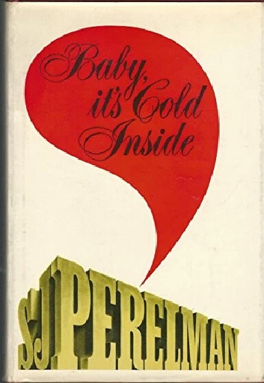 Baby, it's cold inside