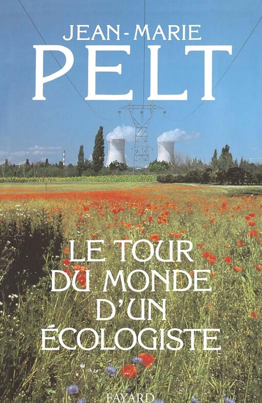 Le tour du monde d'un écologiste
