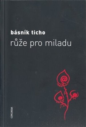 Růže pro Miladu