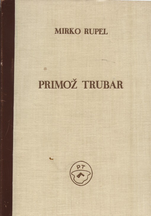 Primož Trubar : življenje in delo