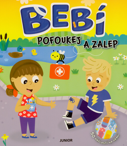 Bebí : pofoukej a zalep