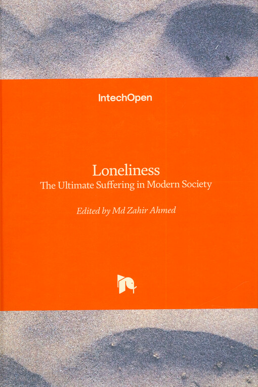 Loneliness - the ultimate suffering in modern society