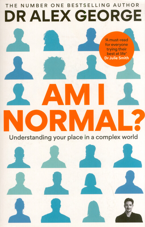 Am I normal? : understanding your place in a complex world