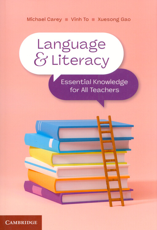 Language and literacy : essential knowledge for all teachers