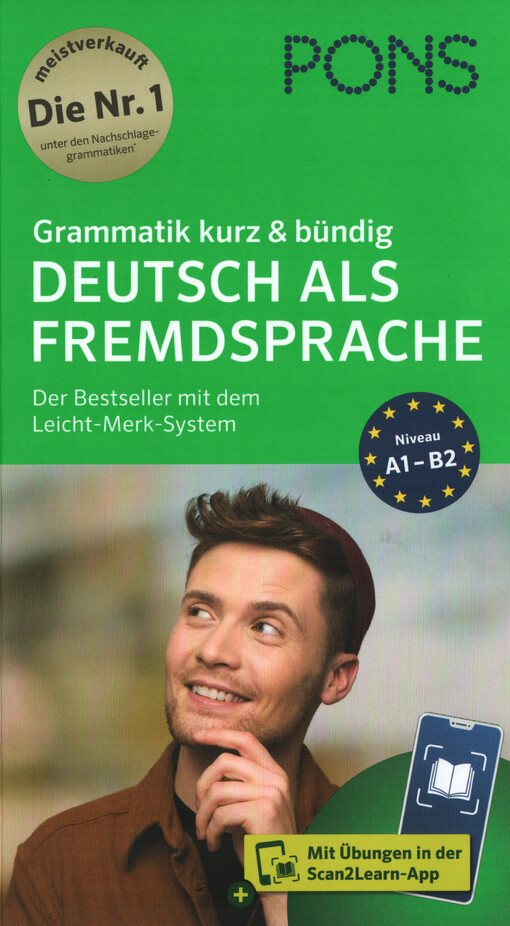 Grammatik kurz & bündig Deutsch als Fremdsprache : für den Einstieg und für Fortgeschrittene