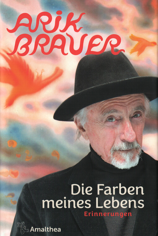Die Farben meines Lebens : Erinnerungen