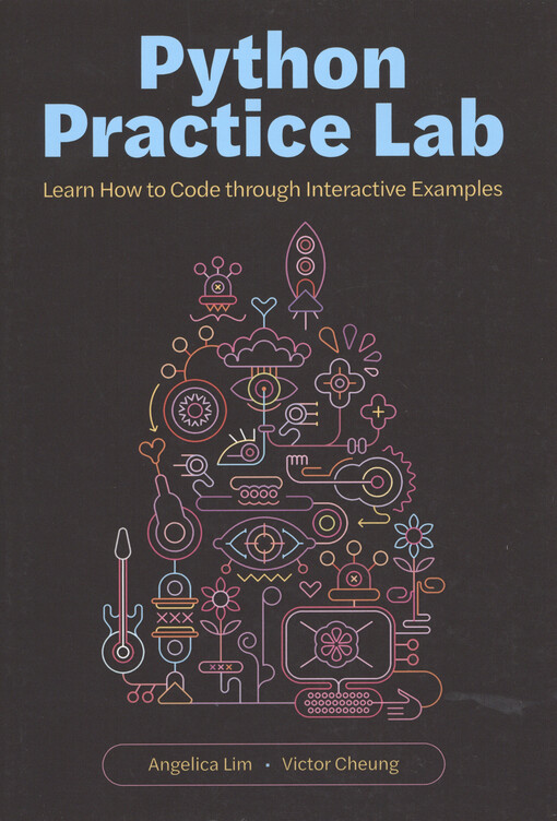 Python practice lab : learn how to code through interactive examples