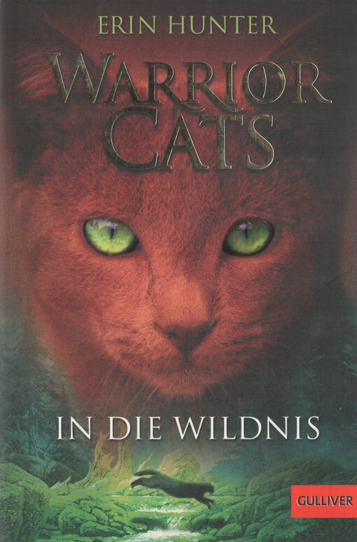 Warrior Cats. In die Wildnis