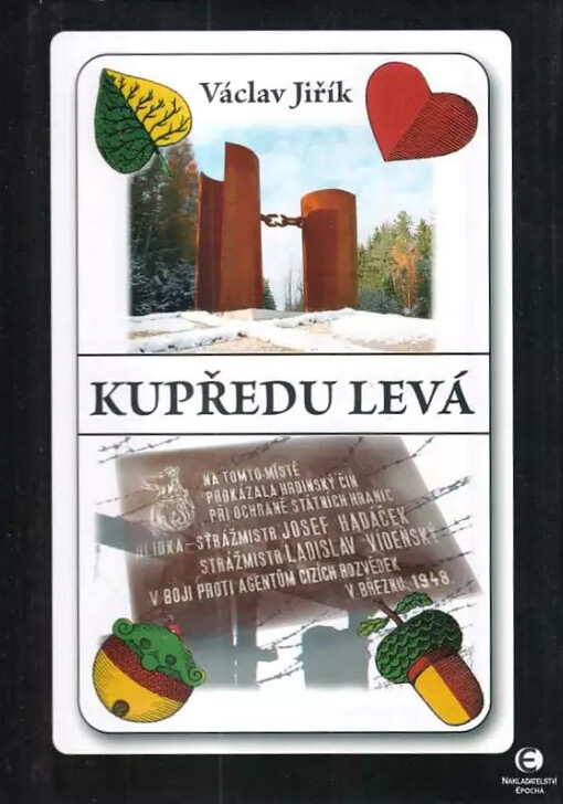 Kupředu levá -- Historické epištoly z nejzápadnějších Čech