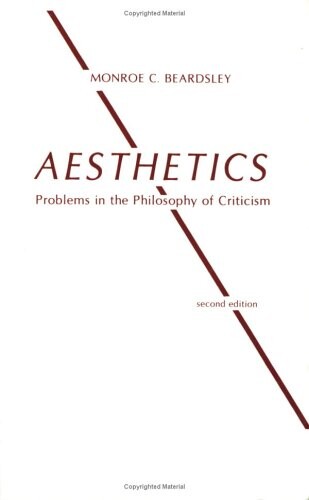 Aesthetics: Problems in the Philosophy of Criticism
