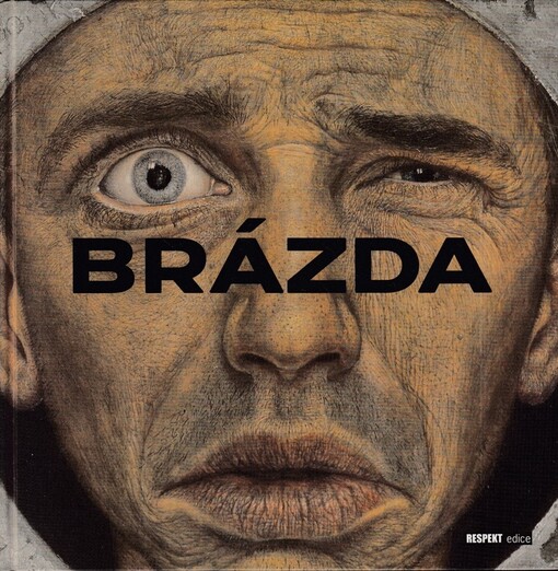 Brázda - Obluda čeká, obluda má čas