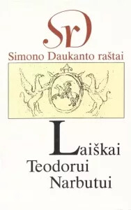 Laiškai Teodorui Narbutui :epistolinis dialogas