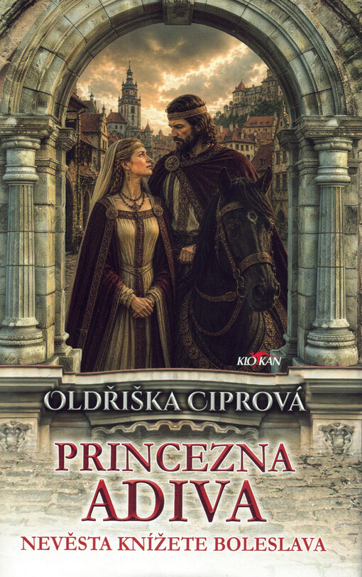 Princezna Adiva : nevěsta knížete Boleslava