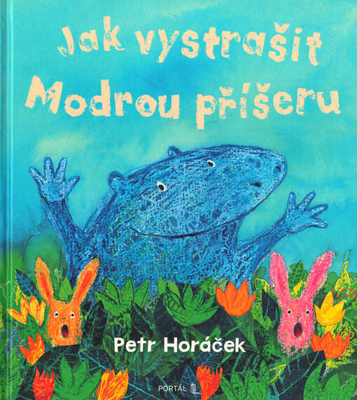 Jak vystrašit Modrou příšeru