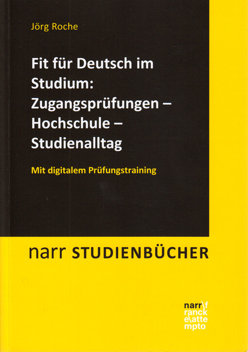 Fit für Deutsch im Studium: Zugangsprüfungen - Hochschule - Studienalltag : mit digitalem Prüfungstraining