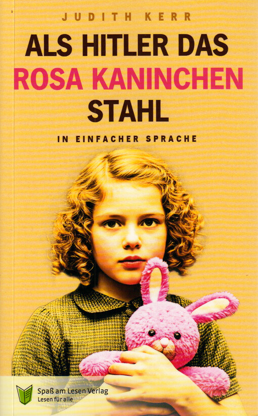Als Hitler das rosa Kaninchen stahl : in Einfacher Sprache