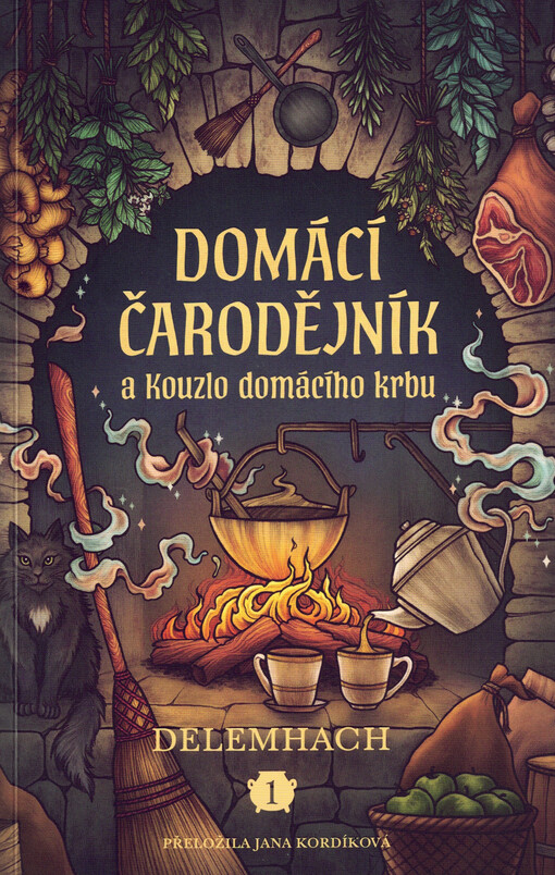 Domácí čarodějník a Kouzlo domácího krbu. 1