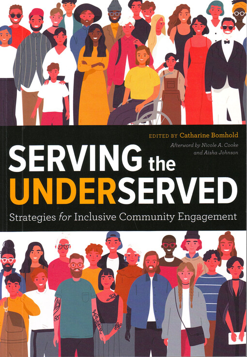 Serving the underserved : strategies for inclusive community engagement