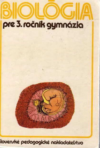 Biológia :pre 3. ročník gymnázia