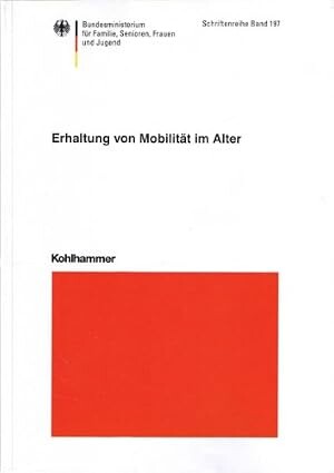 Erhaltung von Mobilität im Alter