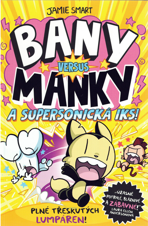 Bany versus Manky a supersonická iks!