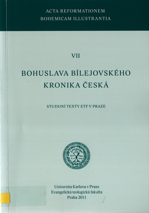 Bohuslava Bílejovského Kronika česká : studijní texty ETF v Praze