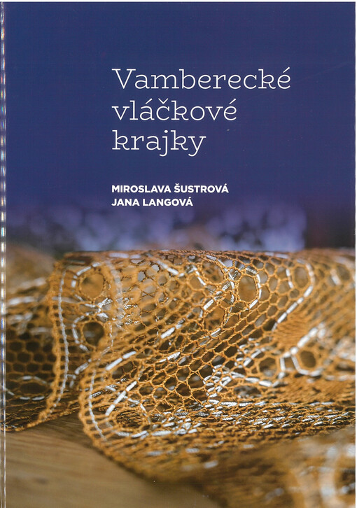 Vamberecké vláčkové krajky