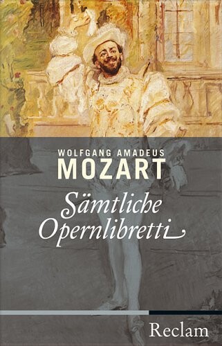 Sämtliche Opernlibretti