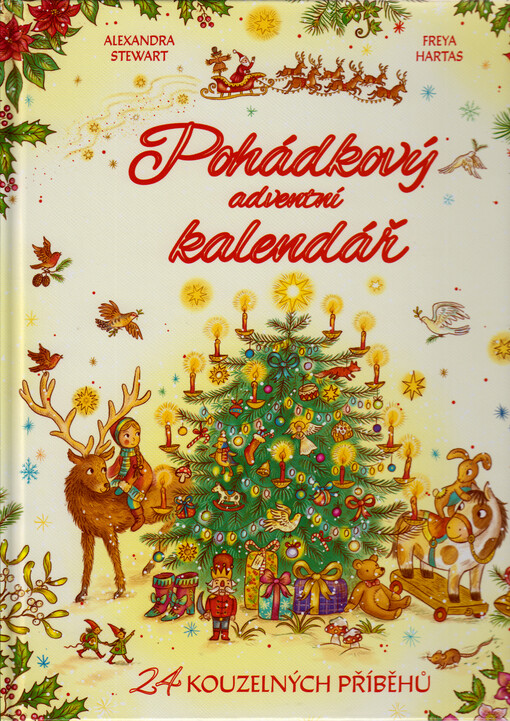 Pohádkový adventní kalendář : 24 kouzelných příběhů