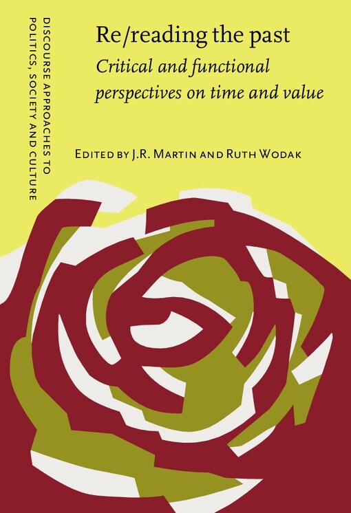 Re/reading the past :critical and functional perspectives on time and value