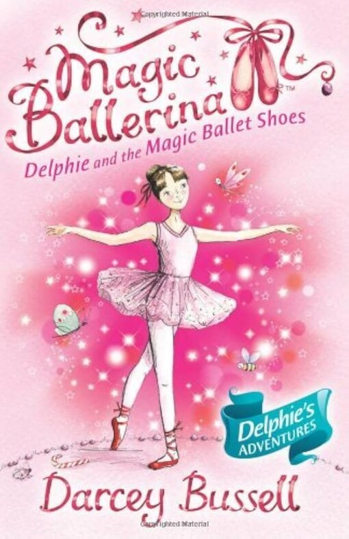 Delphie and magic ballet shoes