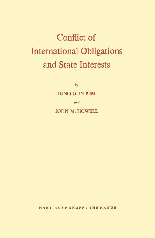Conflict of international obligations and state interests