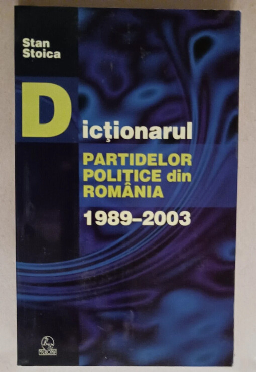 România, 1989-2004 :o istorie cronologică