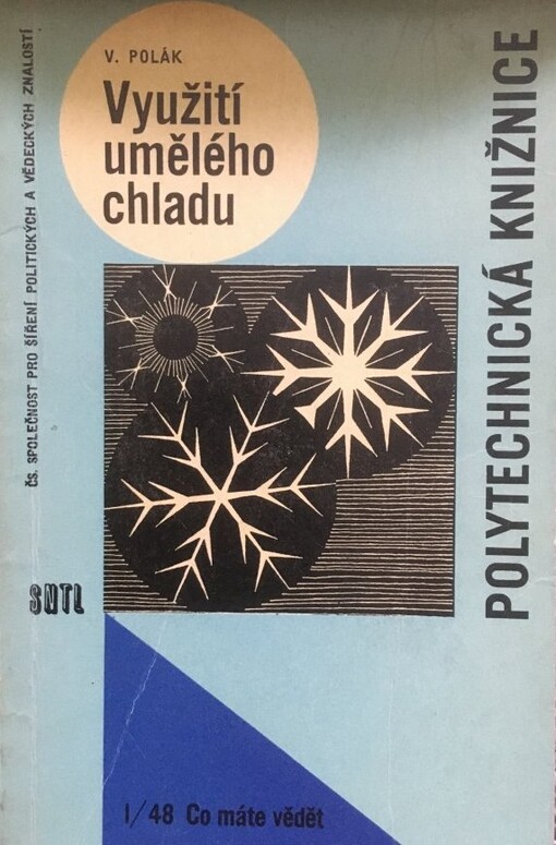 Využití umělého chladu