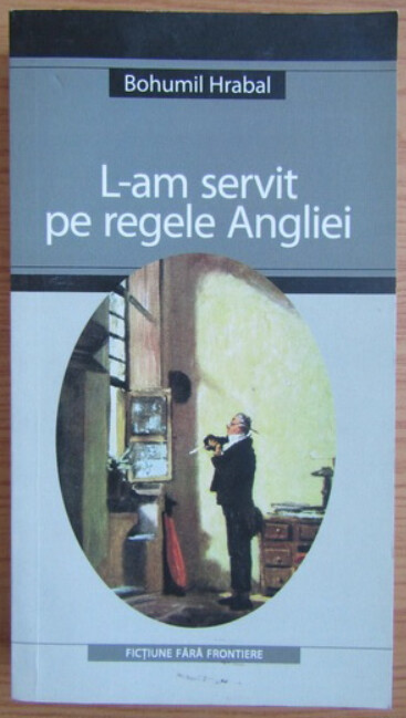 L-am servit pe regele Angliei