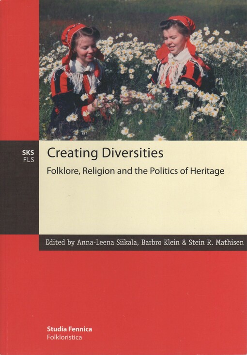 Creating diversities :folklore, religion and the politics of heritage
