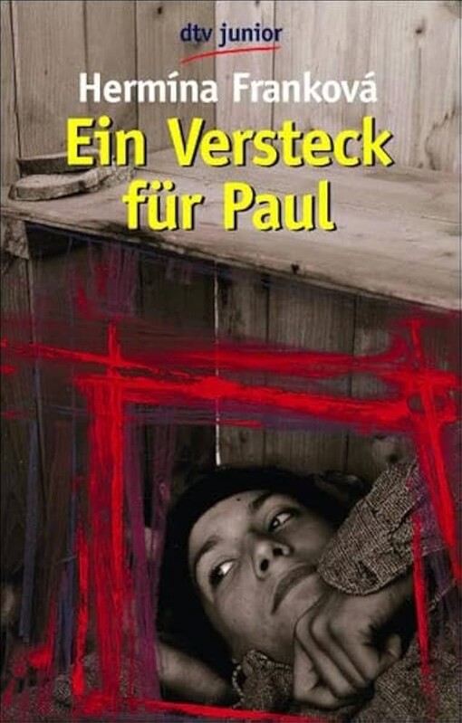 Ein Versteck für Paul :Roman