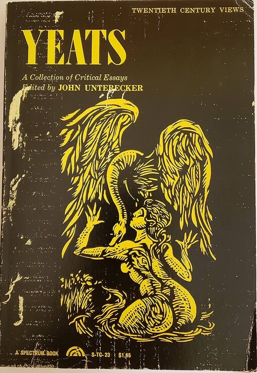 Yeats :a collection of critical essays