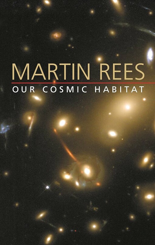 Our cosmic habitat