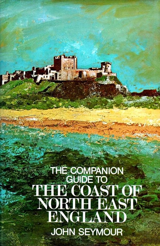 The companion guide to the coast to North-East Engalnd
