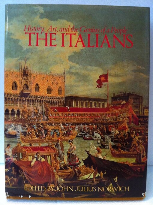 The Italians history, art, and the genius of a people