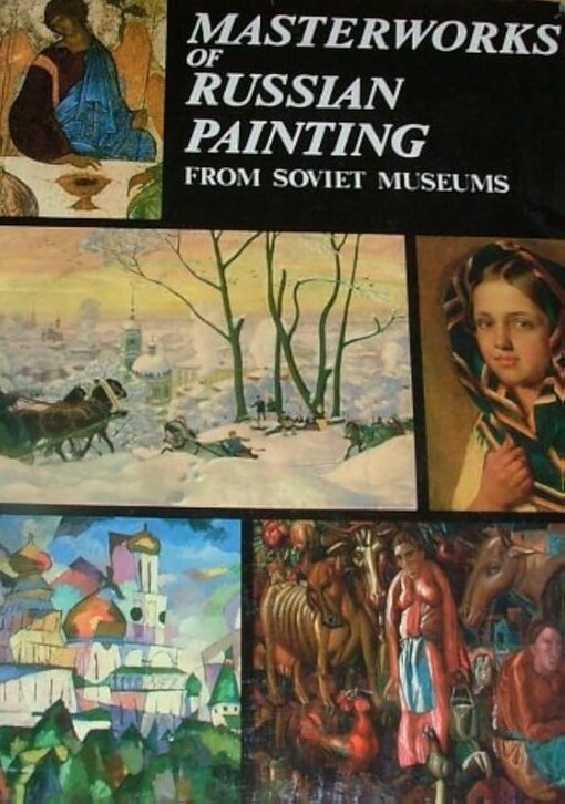 Masterworks of Russian painting from Soviet museums