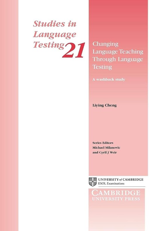 Changing language teaching through language testing :a washback study